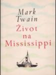 Život na Mississippi - náhled