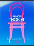 Princip Thonet: Od ohýbaného dřeva k trubce - náhled