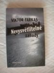 Nevysvětlitelné záhady - FARKAS Viktor - náhled