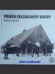 Příběh erlebachovy boudy - bartoš miloslav - náhled