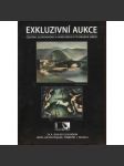 Exkluzivní aukce českého, slovenského a evropského výtvarného umění  (aukční katalog, obrazy, umění) - náhled
