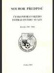 Soubor předpisů českomoravského fotbalového svazu 2005-2006 - náhled