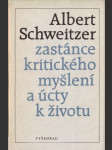 Albert Schweitzer - zastánce kritického myšlení a úcty k životu - náhled