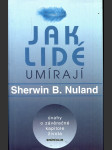 Jak lidé umírají - náhled