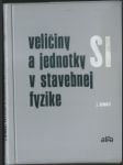 Veličiny a jednotky si v stavebnej fyzike - náhled