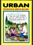 Pivrncovo sérum srandy urban petr - náhled