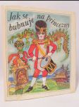 Jak se bubnuje na princezny - Moravské národní pohádky Beneše Metoda Kuldy - náhled