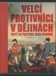 Velcí protivníci v dějinách - náhled