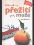 Návod na přežití pro muže (veľký formát) - náhled