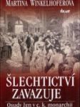 Šlechtictví zavazuje - náhled