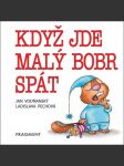 Když jde malý bobr spát - náhled