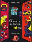 O smelej dievčine - náhled