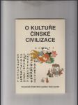 O kultuře čínské civilizace - náhled