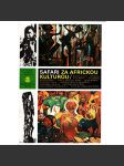 Safari za africkou kulturou (edice: Kotva) [Afrika, umění, etnologie] - náhled
