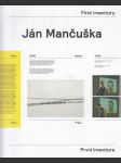 Ján Mančuška - First Inventory / První inventura - náhled