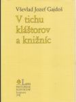 V tichu kláštorov a knižníc - náhled