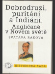 Dobrodruzi, puritáni a Indiáni - náhled