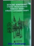 Setkání konferencí vyšších představených ženských řeholí střední a východní evropy - praha 18. - 23. srpna 1997 - náhled