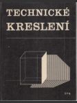 Technické kreslení pro I.a II. roč. středních uměleckoprůmyslových škol - náhled