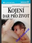 Kojení dar pro život - kolektiv autorů - náhled