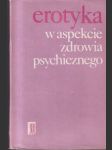 Erotyka w aspekcie zdrowia psychicznego - náhled