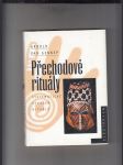 Přechodové rituály (Systematické studium rituálů) - náhled