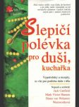 Slepičí polévka pro duši - Kuchařka - náhled