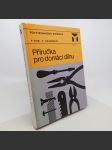 Příručka pro domácí dílnu - Kusl, Kramerius - náhled