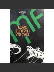 Lovci zlatých mloků (Antologie mladé české Sci-fi) - náhled