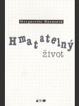 Hmatatelný život - náhled