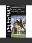 Velehrad - Bývalý cisterciácký klášter a jeho románské památky - náhled