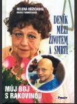 Deník mezi životem a smrtí - můj boj s rakovinou - náhled