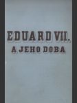 Eduard VII. a jeho doba - náhled