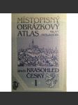 Místopisný obrázkový atlas - aneb krasohled český 1 - náhled