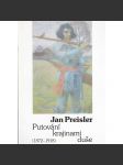 Jan Preisler - Putování krajinami duše - náhled