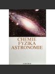 Chemie, fyzika, astronomie (encyklopedie, věda) - náhled