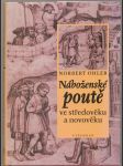 Náboženské poutě ve středověku a novověku - náhled