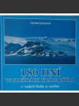 180 dní ve službách krále Jiřího (Antarktida, cestopis, příroda, fotografie) - náhled