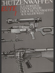 Schützenwaffen heute (1945-1985). Illustrierte Enzyklopädie der Schützenwaffen aus aller Welt I. II. - náhled