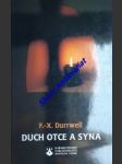 Duch otce a syna - durrwell f.x. - náhled