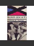Manon Lescaut (edice: Hry) [divadelní hra, ilustrace František Bidlo, Adolf Hoffmeister] - náhled