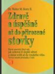 Zdravě a úspěšně až do přirozené stovky - náhled