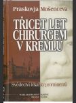 Třicet let chirurgem v Kremlu - náhled