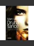 Druhá šance. Romantický thriller (detektivka) - náhled