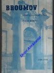 Broumov město posvěcené dílem aloise jiráska 1348 - 1948 - beil / bilínová / kovařík / krtička / láska / sochová / ulrich - náhled