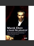 MAREK EBEN a hosté na plovárně - náhled