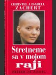 Stretneme sa v mojom raji - náhled