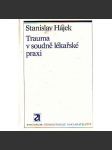 Trauma v soudně lékařské praxi - náhled