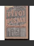Vývoj písma [Obsah: písmo ve starověku, středověku, novověku, knižní tvorba, typografie] - náhled