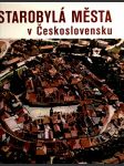 Starobylá města v československu - náhled